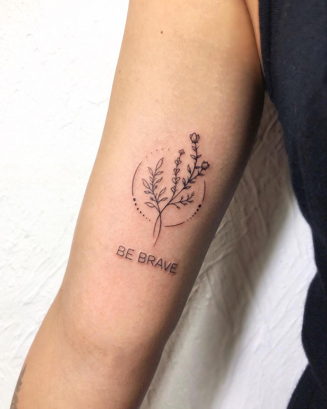 Be Brave Tattoo