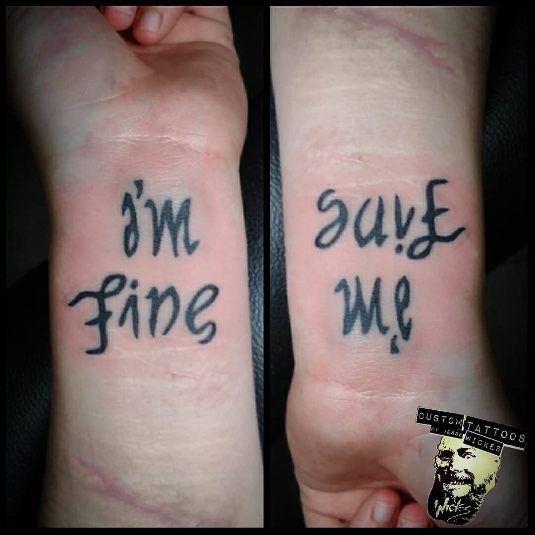 101 Best Im Fine Save Me Tattoo Ideas That Will Blow Your Mind ...