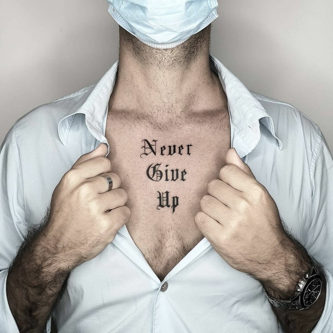 Never Give Up Tattoo