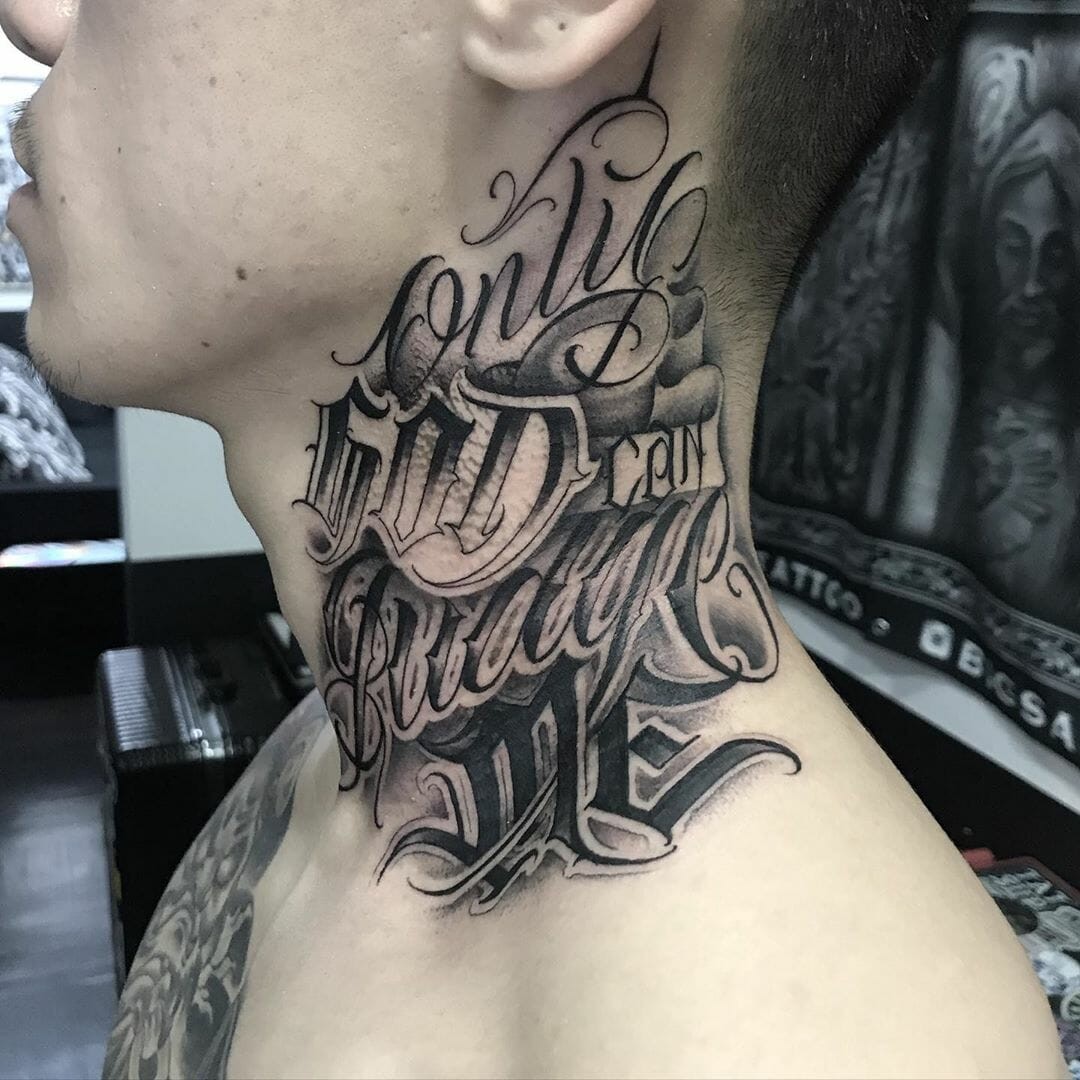 Statement God Can Judge Me Neck Tattoo